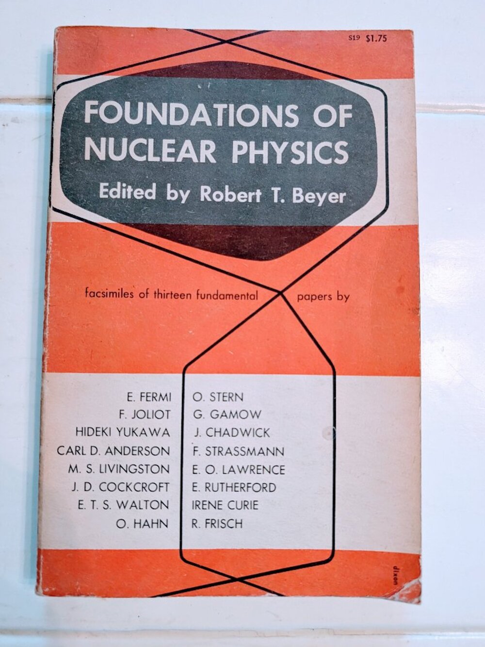 VTG 1949 Foundations of Nuclear Physics Robert T. Beyer Dover PB Science Book